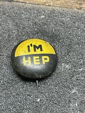 Vintage 1940-1950's Hep I’m Hep Novelty Funny Pinback Button Old Stock picture