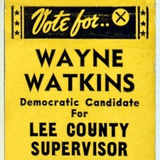 1964 Wayne Watkins Lee County Supervisor Democratic Party Candidate Election picture