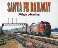 SANTA FE Railway Photo Archive - (BRAND NEW BOOK) picture