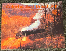 Colorful East Broad Top by Mallory Hope Ferrell (2000) Railroad Photo Book Train picture