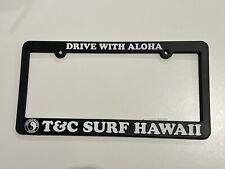T&C Surf Designs Town & Country DRIVE WITH ALOHA License Plate Frame Hawaii picture