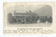 Postcard: New Fort William Henry Hotel, Lake George, New York; postmark 1904 picture