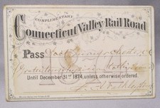 1874 Complimentary Connecticut Valley Railroad Annual Pass Ticket Dr. Physician picture