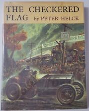 The Checkered Flag by Peter Helck 1961 Hardcover DJ Racing Cars Art Book VTG  picture