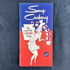 Vintage Soup Cookery The Savory Heinz 57 Way Booklet Recipes picture