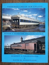 Passenger Cars of New England, Vol. 2,  BANGOR & AROOSTOOK and MAINE CENTRAL new picture