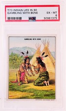1910 HASSAN T73 - Indian Life in the 60's - GAMBLING WITH BONE - PSA 6 - EX/MT picture