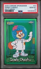 2025 TOPPS CHROME SPONGEBOB 25TH ANNIVERSARY KELP GREEN #27 SANDY CHEEKS PSA 10 picture