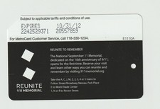 Reunite to Remember 9/11 Memorial Dedicacted to the 10th anniversary Metrocard picture