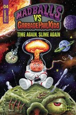 Madballs Vs Garbage Pail Kids Slime Again #4 Cvr A Simko Dynamite Comic Book picture