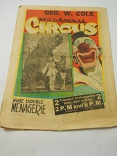 Vintage Geo.W.Cole Famous WIld Animal CIRCUS Newspaper Coming Soon circ 1950's picture