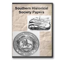 The Southern Historical Society Papers - 44 Volumes on DVD Civil War  -  C821 picture