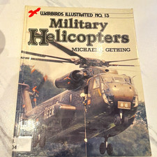 Military Helicopters Michael J Gething 1983 Warbirds Illustrated No 13 G picture