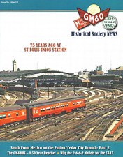 GM&O - No. 160 - 2022, GULF, MOBILE & OHIO Historical Society Publication, NEW picture