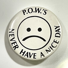 Vintage Button Pin '70s POWs Never have nice a day Antiwar Button Badge Pin picture