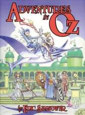 Adventures in Oz - Paperback By Eric Shanower - GOOD picture