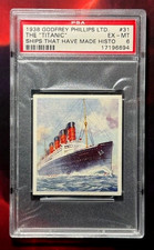 RMS R.M.S. TITANIC 1938 GODFREY PHILIPS SHIPS THAT MADE HISTORY CARD PSA 6 NQ picture