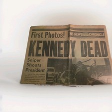 Kennedy Dead JFK November 22, 1963 The News Chronicle Newspaper First Photos. W picture