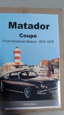 Matador Coupe From American Motors 1974-1978 by Don Narus AMC Reference Book picture