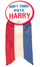 Rare 1948 DON'T TARRY VOTE HARRY TRUMAN campaign pin pinback button president picture