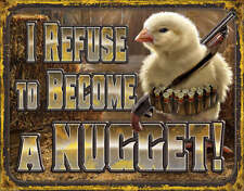Tin Signs Chicken Nugget Refusal 2212 picture