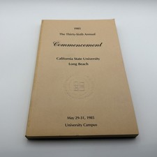 1985 LONG BEACH STATE CSULB Commencement Book - Graduation Ceremony picture