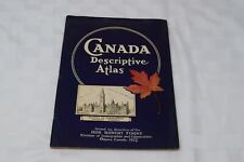 Vtg Canada Descriptive Atlas, Hon Robert Forke, 1927 picture