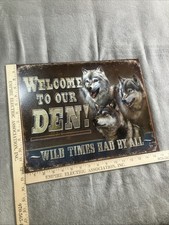 Welcome To Our Den Metal Tin Sign 16x12.5 Garage Home Wall Cabin Wolf Wolves picture