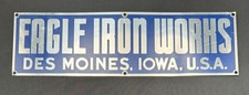 Vintage Eagle Iron Works Des Moines Iowa Metal Industrial Advertising Sign 17x5 picture