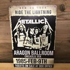Metallica-Ride The Lightning Tour 85 Chicago Metal sign 8