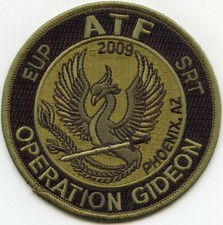 ATF PHOENIX ARIZONA OPERATION GIDEON Subdued Green POLICE PATCH picture