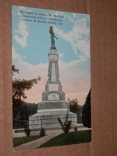 COLOMA CALIFORNIA - 1907-1915 ERA POSTCARD - MARSHALL MONUMENT - EL DORADO CO. picture