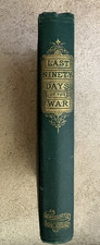 The Last 90 Days of the War in North Carolina - Spencer - First Edition 1866 picture