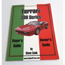 Ferrari 308 Series Buyer's Guide Owner's Guide Steve Cook 2007 Book picture