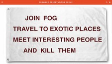FORWARD OBSERVATIONS GROUP JOIN FOG FLAG 3x5 MEET INTERESTING PEOPLE & KILL THEM picture