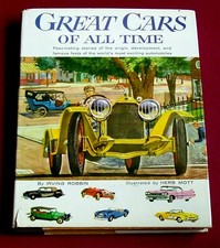 GREAT CARS OF ALL TIME by Irving Robbin - 1960 Hardbound 1st w DJ 209 pages picture