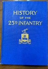 History of the 25th infantry 1869-1926, John Nankivell, 1927 - Original picture
