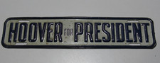 VTG 1929 1932 HOOVER FOR PRESIDENT LICENSE PLATE TOPPER POLITICAL USA METAL RARE picture