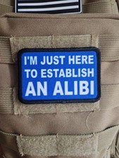 I'm just here to establish an alibi funny joke meme 2