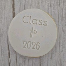 Class of 2026 Round Cookie Stamp Set 2 Pack 8cm picture