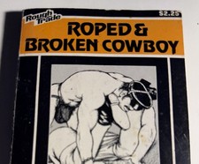 ROPED COWBOY -1984 NO AUTHOR ROUGH TRADE ILLUSTRATED VTG PULP NOVEL GAY INTEREST picture