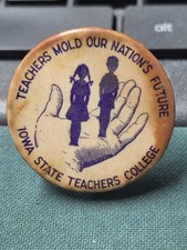 VINTAGE 1940'S IOWA STATE TEACHERS COLLEGE UNI NORTHERN IOWA PIN PINBACK picture