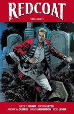Redcoat Volume 1: Einstein & the Immortal by Geoff Johns: New picture