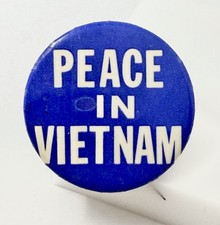 Peace in Vietnam Vintage Pin Anti-War Political Cause Pinback Button 1.5” picture