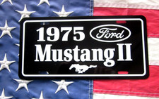 1975 Ford MUSTANG II license Plate car tag 75  Mustang 2 Mach 1 Fastback Ghia picture