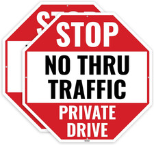 2PC No Thru Traffic Private Drive Sign, 12 X 12 Inches - Aluminum - No through T picture