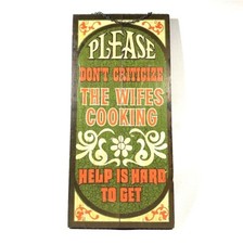 Vintage 1970s George Nathan Wood Humor Sign Bar Kitchen Wall Hanging Appx 15”x7” picture