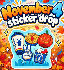 DUTCH BROS NOV 4 2026 STICKER 1ST WEDNESDAY MONTH 1 PURCHASE PER STICKER PRESALE picture