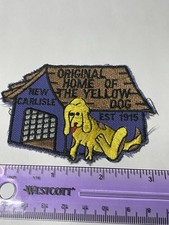 Rare Vintage New Carlisle OH Original Home Of The Yellow Dog Patch 1915 I106 picture