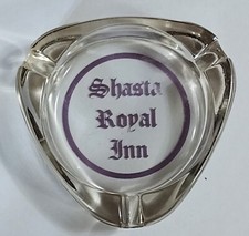 AD ASHTRAY Shasta Royal Inn Redding California  picture